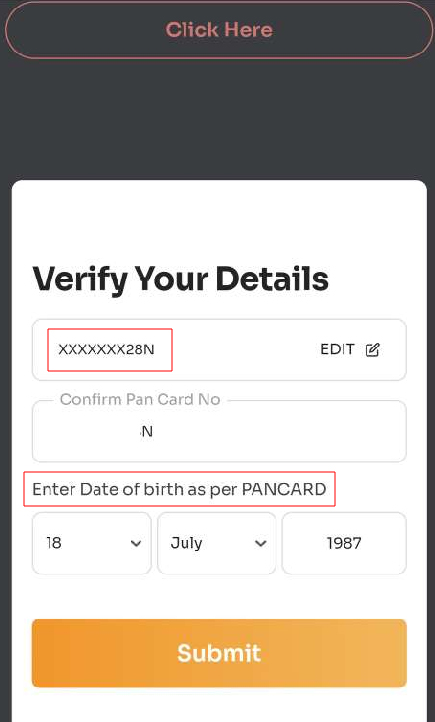 Step-2 PAN aur Date of Birth fill karein