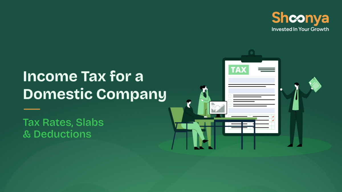 Income Tax for Domestic Company