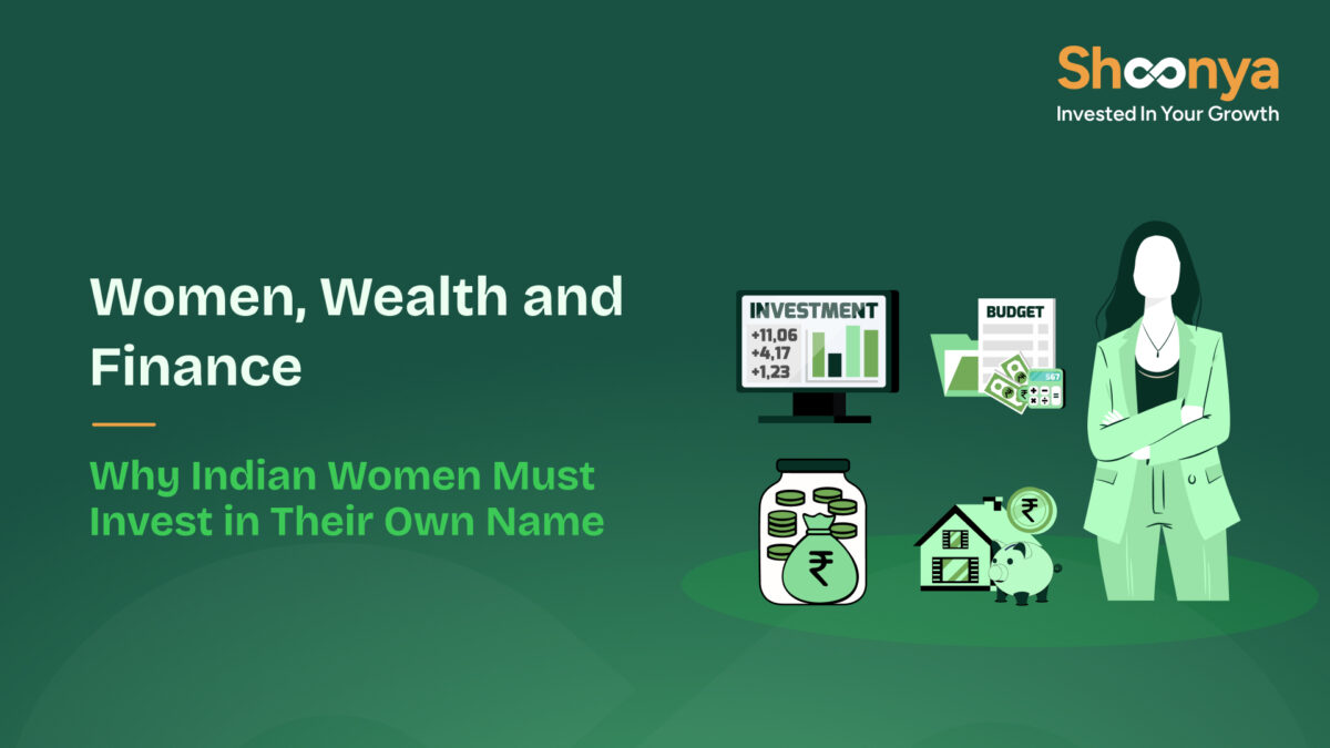 Why Indian Women Must Invest in Their Own Name